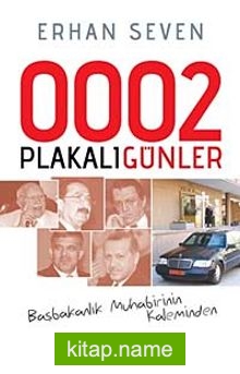 0002 Plakalı Günler