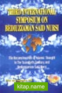 (1.cilt)Third International Symposium on Bediüzzaman Said Nursi