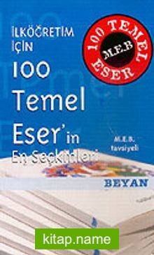 10 Kitap İlköğretim İçin 100 Temel Eser’in En Seçkinleri