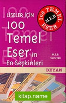 10 Kitap Liseler İçin 100 Temel Eser’in En Seçkinleri