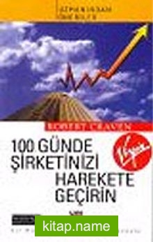 100 Günde Şirketinizi Harekete Geçirin