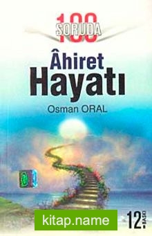 100 Soruda Ahiret Hayatı