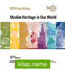 1001 Inventions Muslims Heritage in Our World