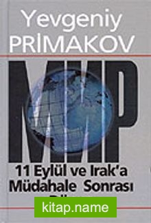 11 Eylül ve Irak’a Müdahale Sonrası Dünya