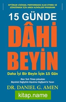 15 Günde Dâhi Beyin Daha İyi Bir Beyin İçin 15 Gün