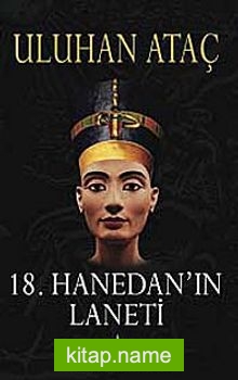 18. Hanedan’ın Laneti
