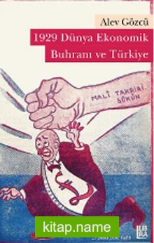 1929 Dünya Ekonomik Buhranı ve Türkiye