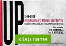 1948-2008 Uygulama Projesi Atölyesi Kayıt Defteri