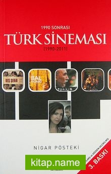 1990 Sonrası Türk Sineması (1990-2011)