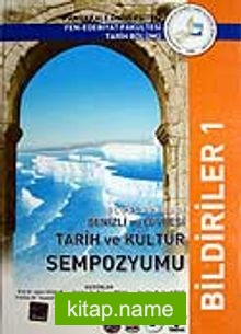 2 Cilt Uluslararası Denizli ve Çevresi Tarih ve Kültür Sempozyumu (3-H-2)