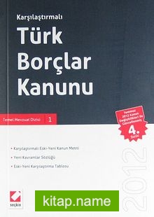 2013 Karşılaştırmalı Türk Borçlar Kanunu