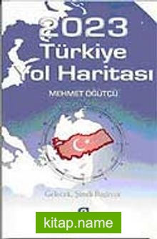 2023 Türkiye Yol Haritası