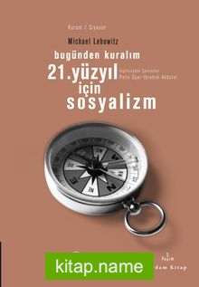 21. Yüzyıl İçin Sosyalizm