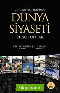 21. Yüzyıl Perspektifinde Dünya Siyaseti ve Sorunlar