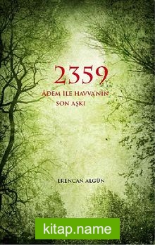 2359 Adem ile Havva’nın Son Aşkı