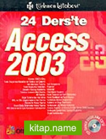 24 Ders’te Access 2003