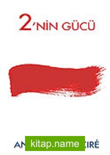 2’nin Gücü