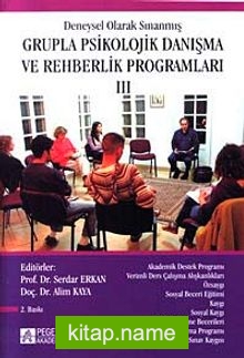 3.Kitap Deneysel Olarak Sınanmış Grupla Psikolojik Danışma ve Rehberlik Programları