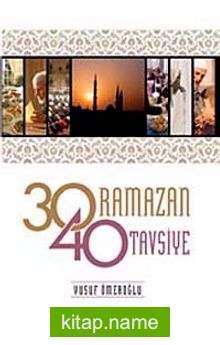 30 Ramazan 40 Tavsiye