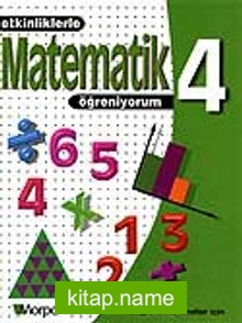 4. Sınıf Etkinliklerle Matematik Öğreniyorum