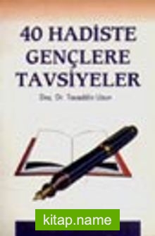 40 Hadiste Gençlere Tavsiyeler -Cep Boy-