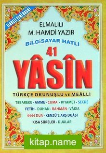 41 Yasin Bilgisayar Hatlı Türkçe Okunuşlu ve Mealli (Çanta Boy) (Yasin004)