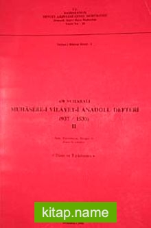 438 Numaralı Muhasebe-i Vilayeti Anadolu Defteri (937-1530) II Dizin ve Tıpkıbasım