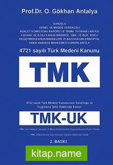 4721 Sayılı Türk Medeni Kanunu (TMK)