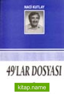 49’lar Dosyası