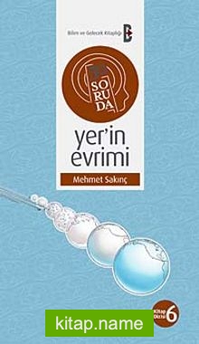 50 Soruda Yer’in Evrimi