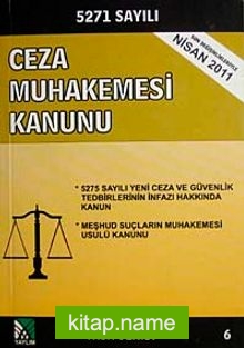 5271 Sayılı Ceza Muhakemesi Kanunu (Yasa Serisi 6)