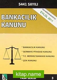 5441 Sayılı Bankalar Kanunu