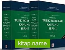 6098 Sayılı Türk Borçlar Kanunu Şerhi (2 Cilt)