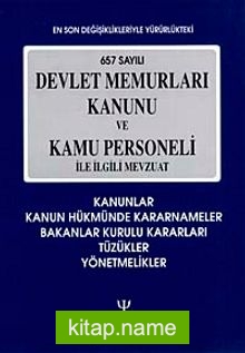 657 Sayılı Devlet Memurları Kanunu ve Kamu Personeli İle İlgili Mevzuat