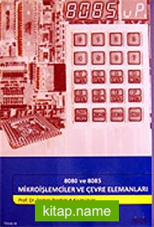 8080 / 8085 Mikroişlemciler ve Çevre Elemanları
