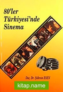 80’ler Türkiyesi’nde Sinema