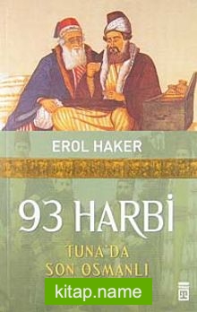 93 Harbi Tuna’da Son Osmanlı Yahudileri