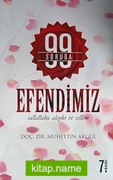 99 Soruda Efendimiz (sav)