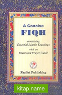 A Concise Fıqh/Muhtasar İlmihal/İngilizce (ciltli)