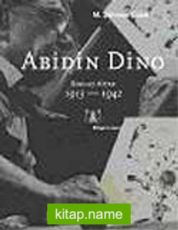 Abidin Dino 1913-1993 (3 Cilt Takım)
