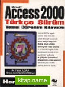 Access 2000 Türkçe Sürüm Temel Öğr. Kıl.