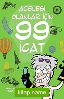 Acelesi Olanlar İçin 99 İcat