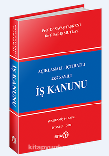 Açıklamalı-İçtihatlı 4857 Sayılı İş Kanunu