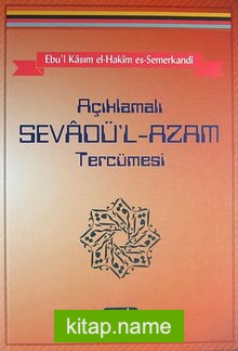 Açıklamalı Sevadü’l-Azam Tercümesi