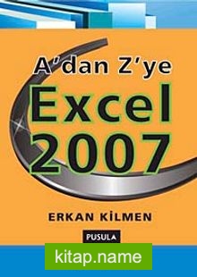 A’dan Z’ye Excel 2007