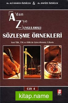 A’dan Z’ye Uygulamalı Sözleşme Örnekleri (4 Cilt)