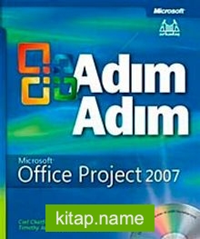 Adım Adım Microsoft Office Project 2007