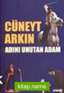 Adını Unutan Adam / Cüneyt Arkın