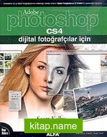 Adobe Photoshop CS4 Dijital Fotoğrafçılar İçin