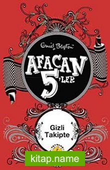Afacan 5’ler Gizli Takipte -15. Kitap